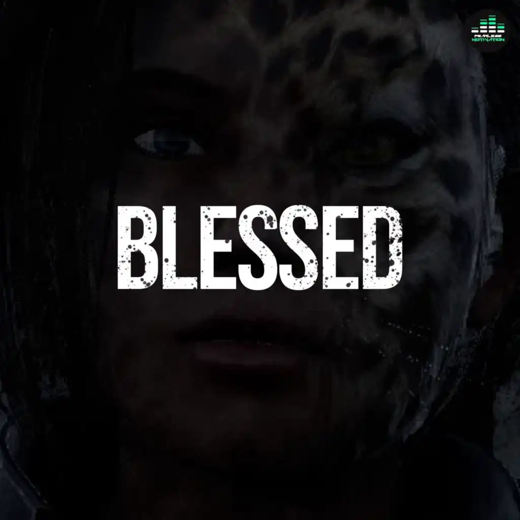 Blessed (Warrior Remix)