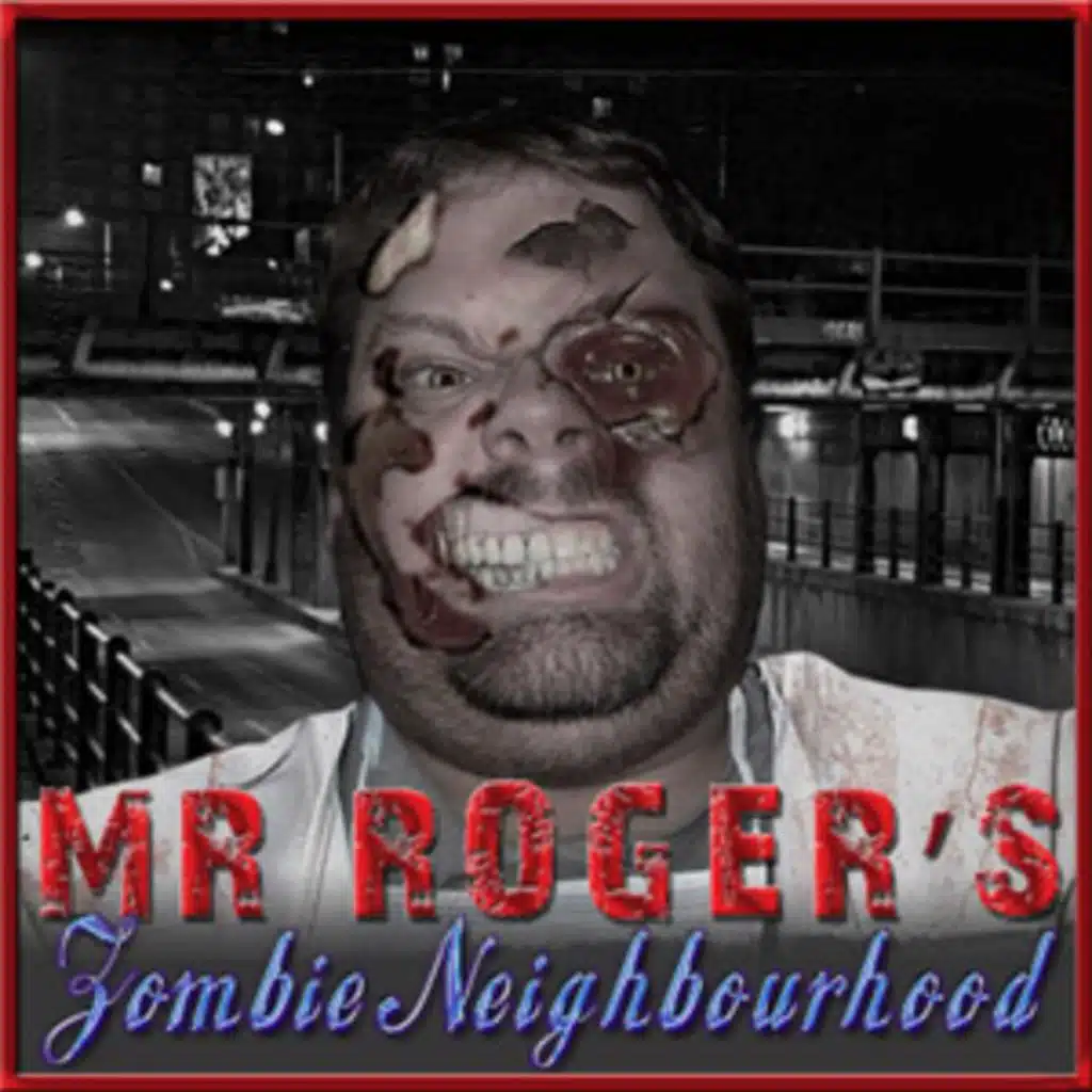 Mr. Rogers Zombie Neighborhood