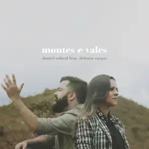 Montes e Vales (feat. Débora Vargas)