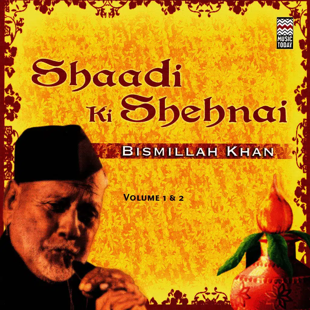 Shaadi Ki Shehnai - Volume 1 & 2