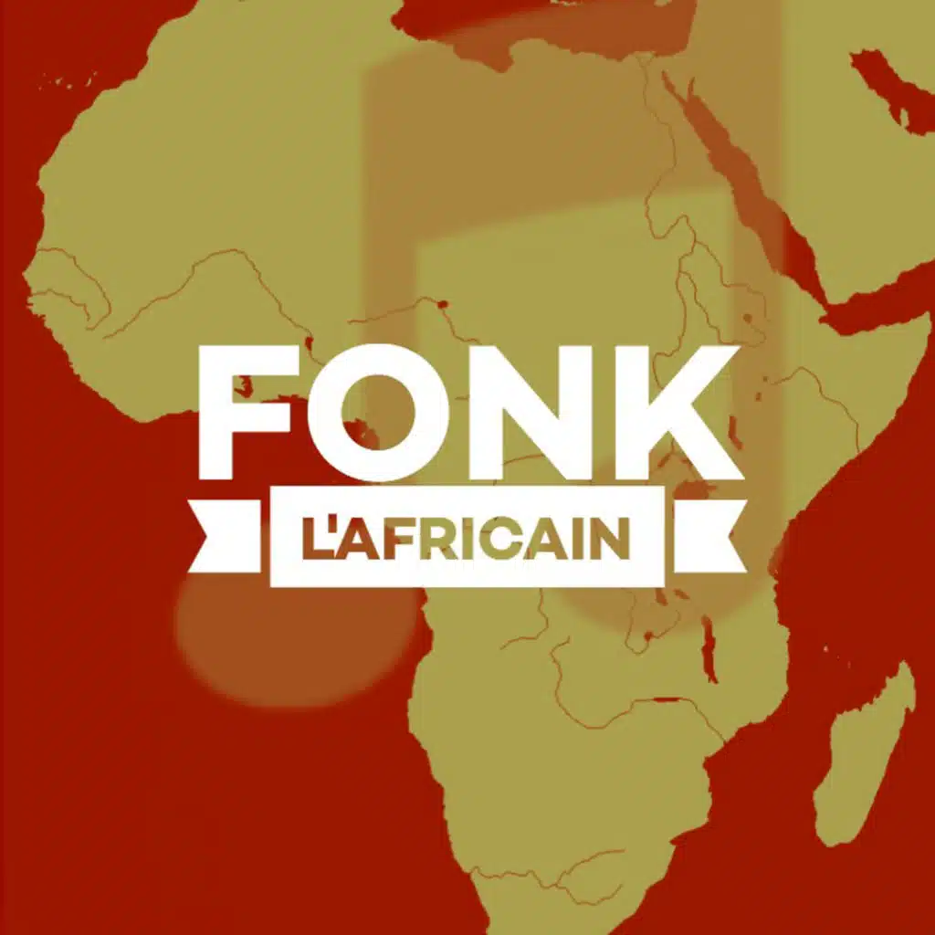 Fonk l'Africain
