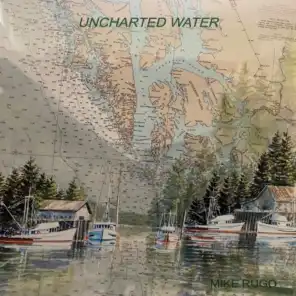 Uncharted Water