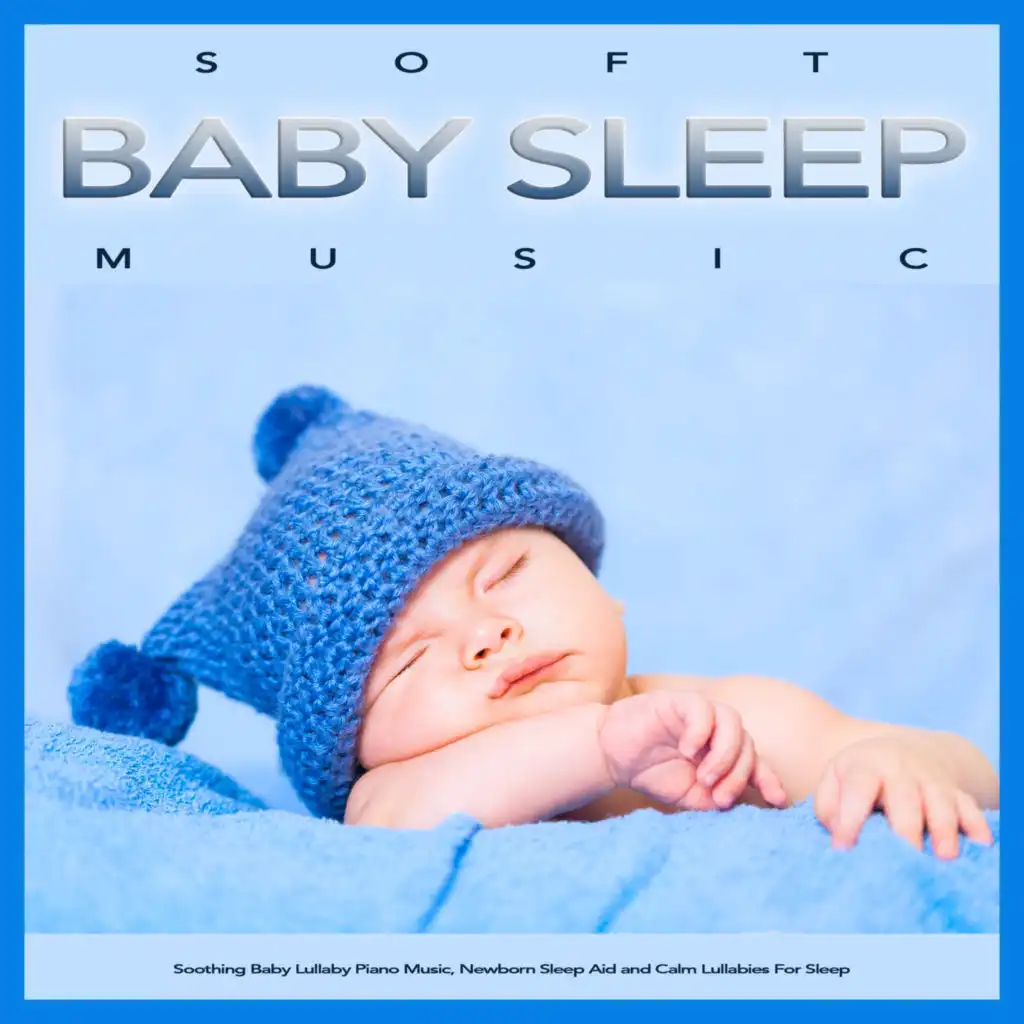 Soft Baby Sleep Music