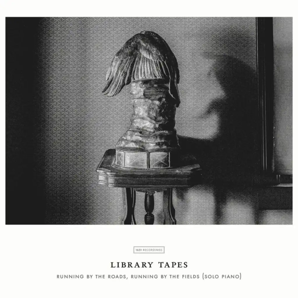 Library Tapes: Running By The Roads, Running By The Fields (Solo Piano)