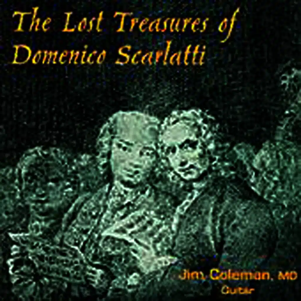 The Lost Treasures of Domenico Scarlatti