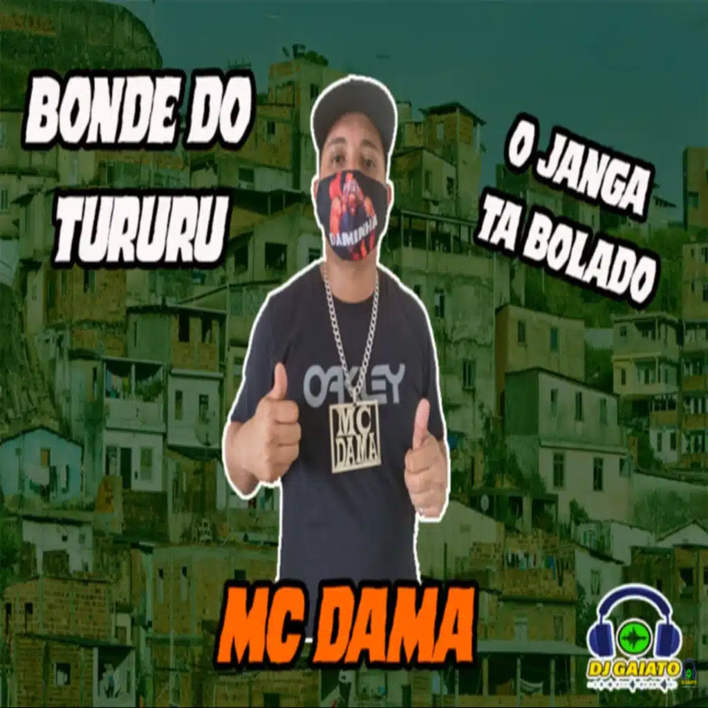 Bonde do Tururu (O Janga Ta Bolado)