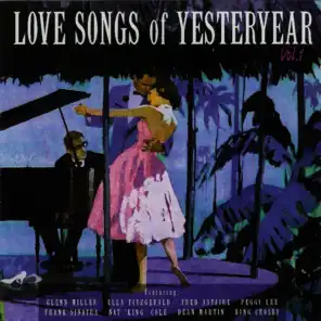 Love Songs Of Yesteryear Vol. 1
