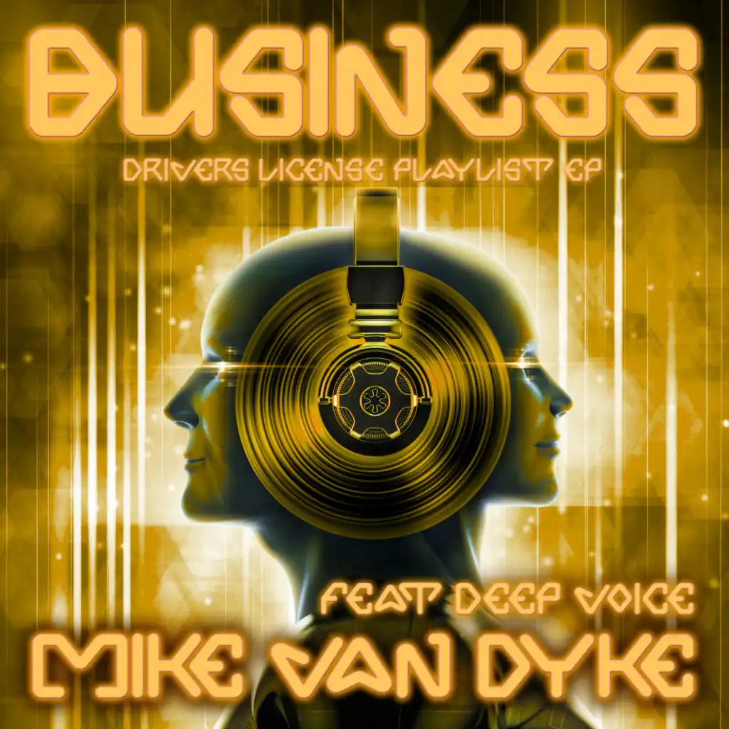 The Business (Drivers License Playlist EP) [feat. Deep Voice]