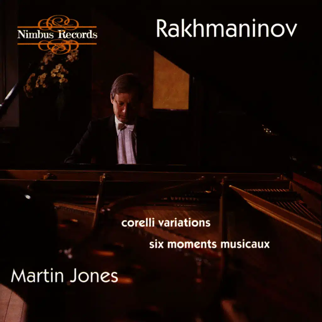 Rakhmaninov: Corelli Variations & Moments Musicaux