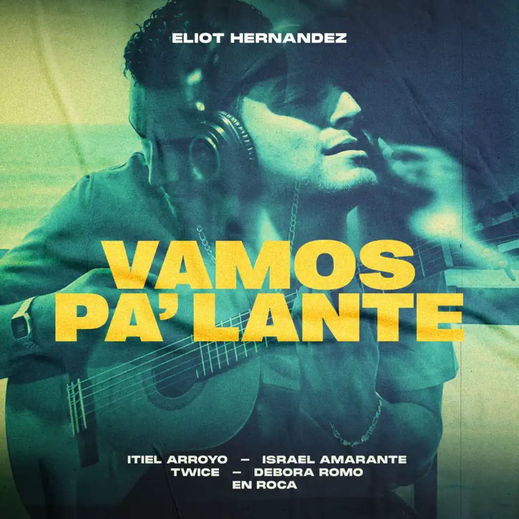 Vamos Pa' Lante (feat. Debora Romo, Itiel Arroyo & Israel Amarante)