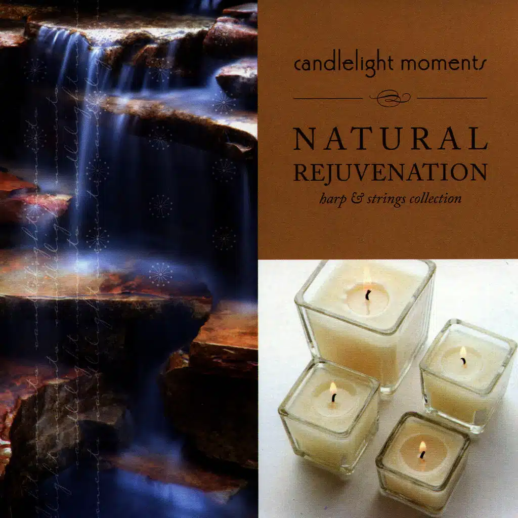 Candlelight Moments - Natural Rejuvenation