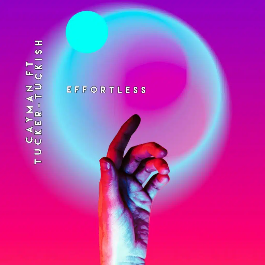 Effortless (feat. Tucker-Tuckish)