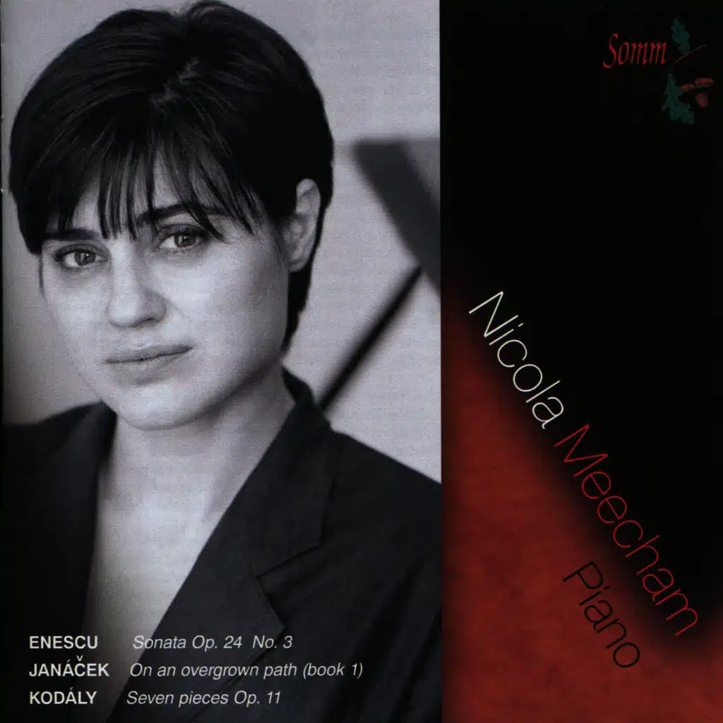 Enescu: Sonata No. 3 in D Major, Op. 24 - Janáček: On an Overgrown Path (Book 1) - Kodály: Seven Pieces, Op. 11
