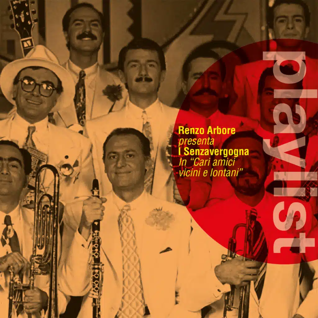 Renzo Arbore & i Senza Vergogna