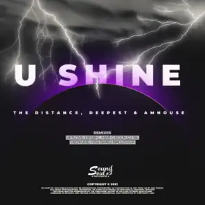 U Shine (DJ Sk Remix)