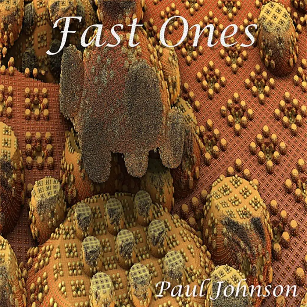 Fast Ones