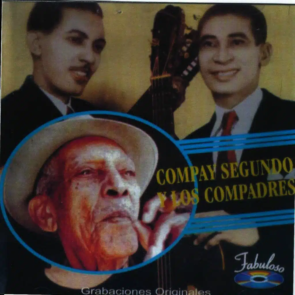 Compay Segundo Y Los Compadres