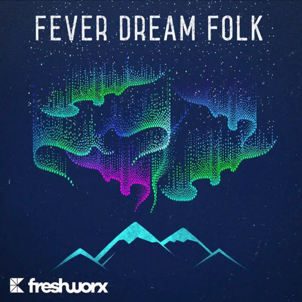 Fever Dream Folk