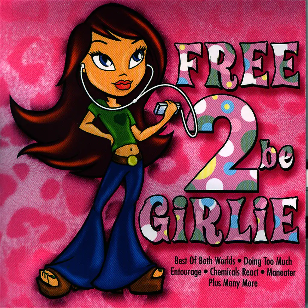 Free To Be Girlie