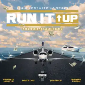 Run It Up (feat. Juvenile)