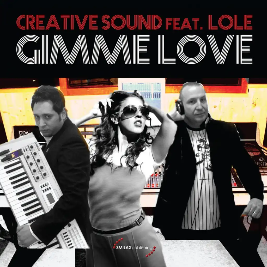 Gimme Love (Radio Mix) [ft. Lole]