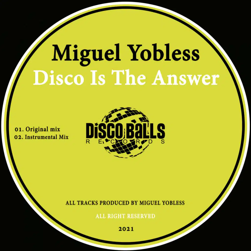 Disco Is The Answer (Instrumental Mix)