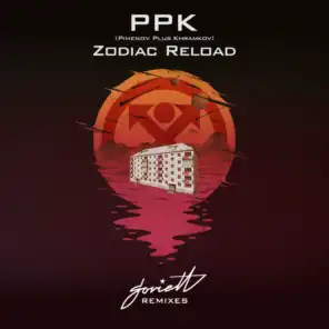 Zodiac Reload (Soviett Remixes) [feat. Max Lyazgin, Bronster Bridge, Lazerchoke, Ketov & Alexander Tishkov]