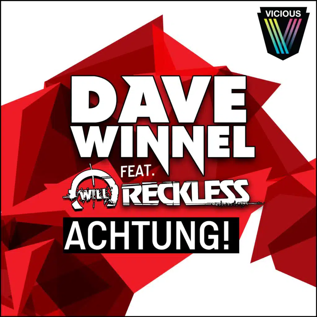 Achtung! (Junior J Remix) [feat. Will Reckless]
