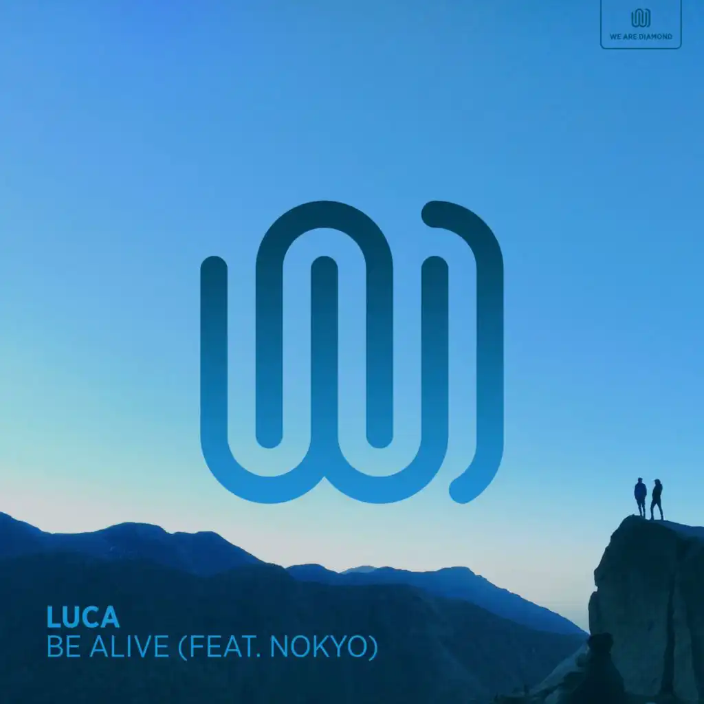 Be Alive (feat. Nokyo)