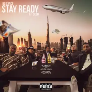 Stay Ready (feat. Debo)