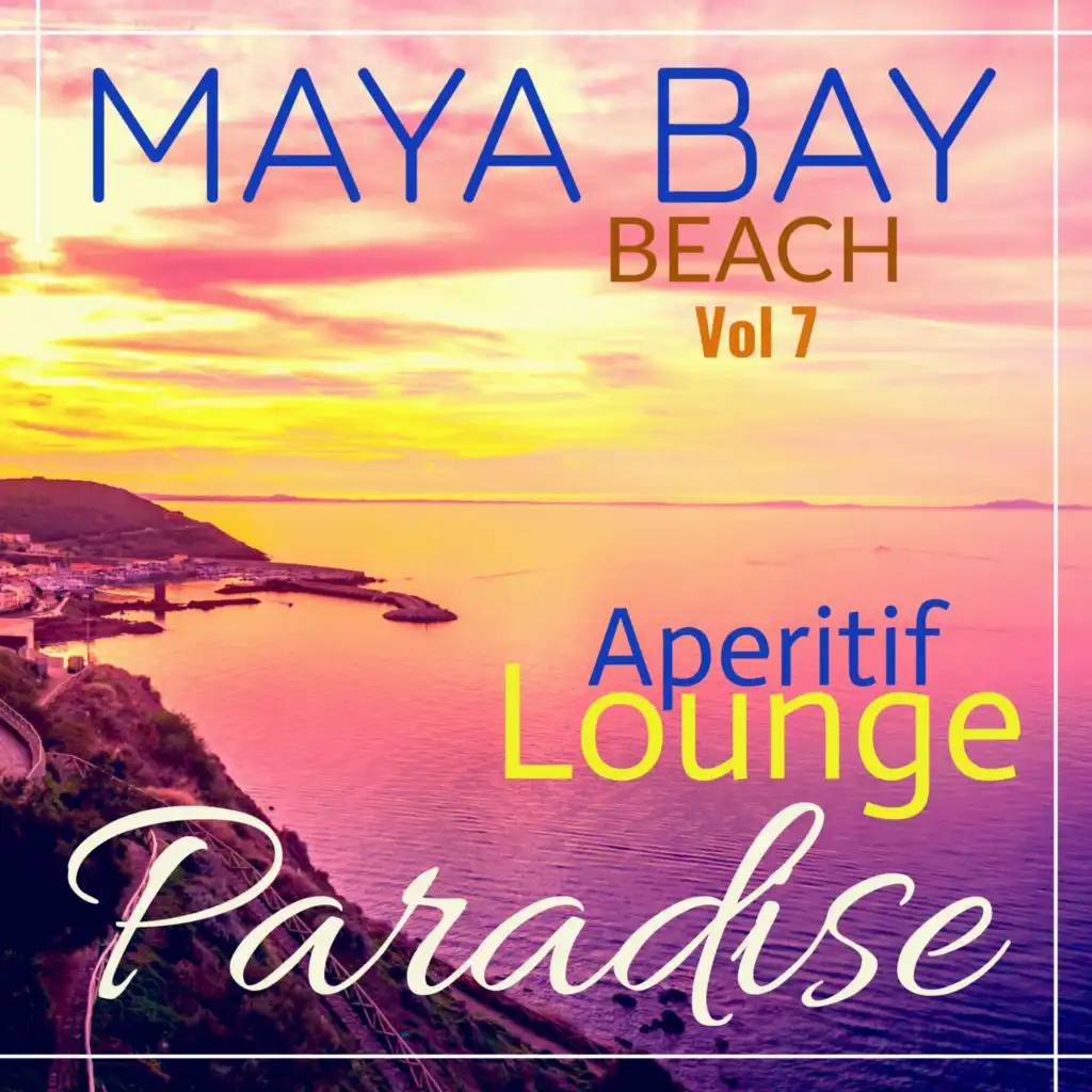 Aperitif Beach Paradise : Maya Bay Vol 7