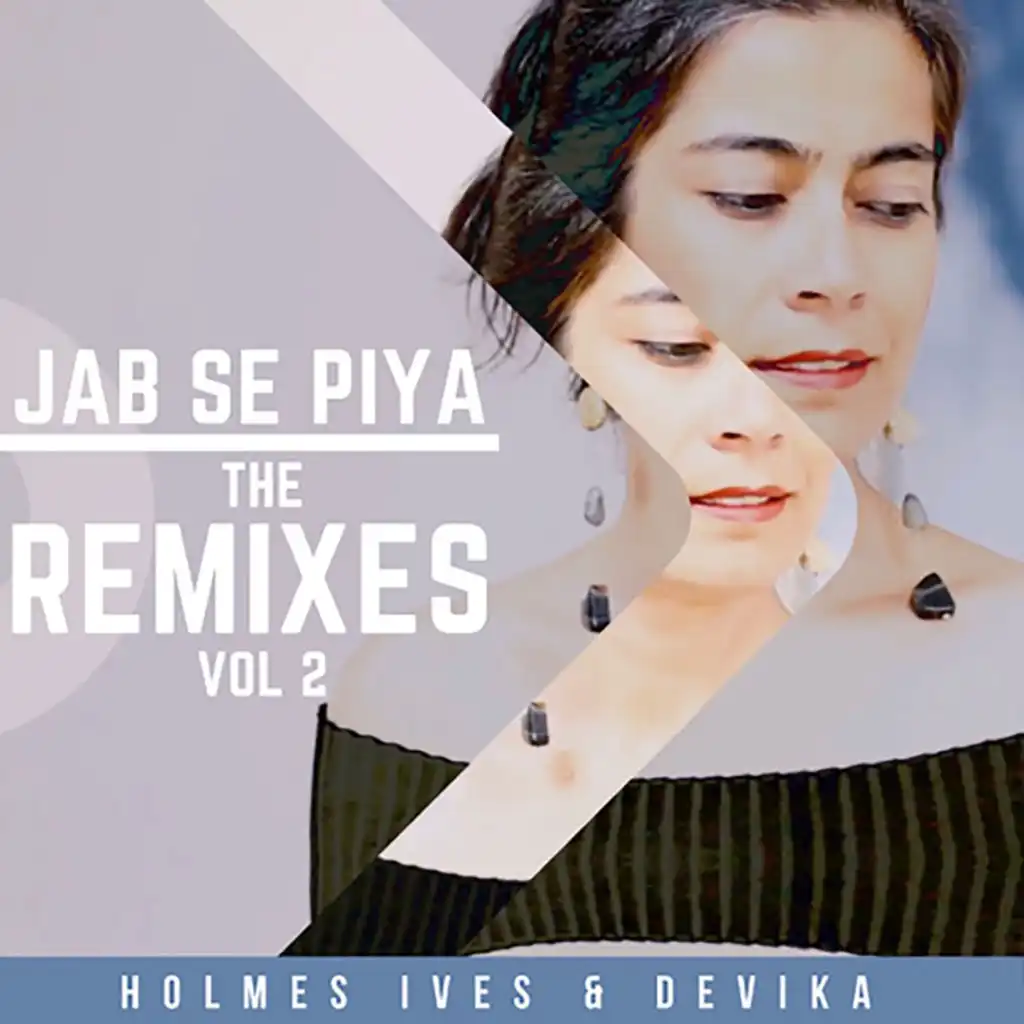 Jab Se Piya (Andreas Sans Remix)