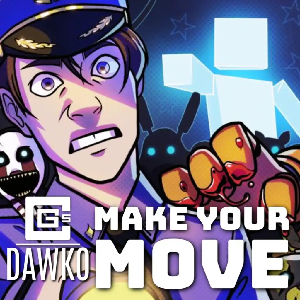 Make Your Move (feat. Dawko)
