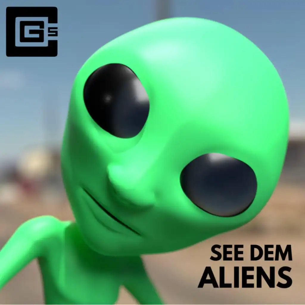 See Dem Aliens