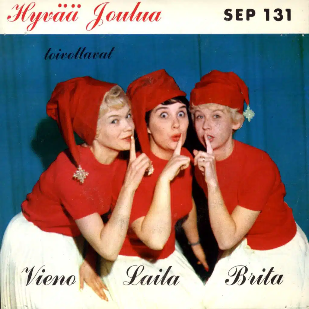 Laila, Brita ja Vieno