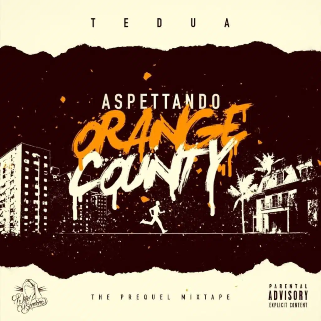 Aspettando Orange County Mixtape - Tedua