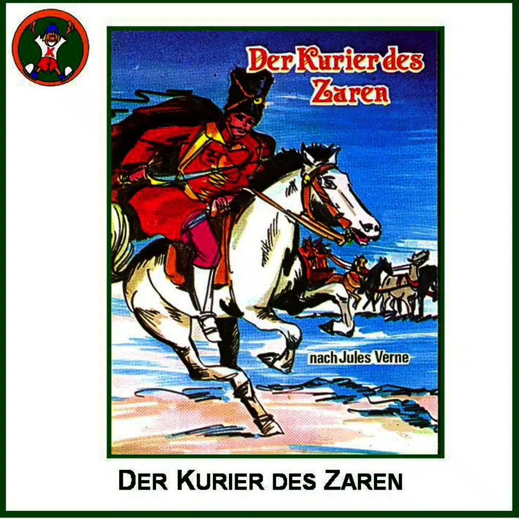 Der Kurier des Zaren (nach Jules Verne)