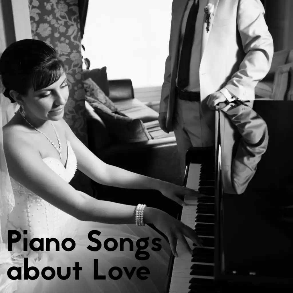 Piano Songs about Love: 15 Most Beautiful Romantic Compositions for Lovers