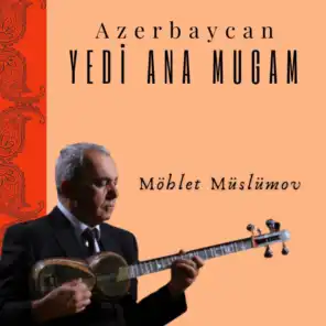 Azerbaycan yedi ana mugam