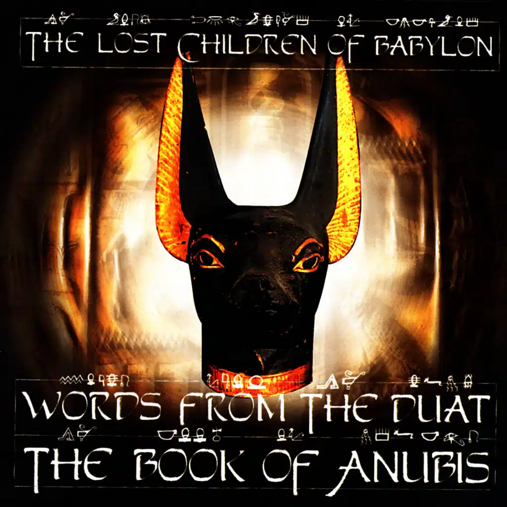 Words From The Duat - The Book Of Anubis
