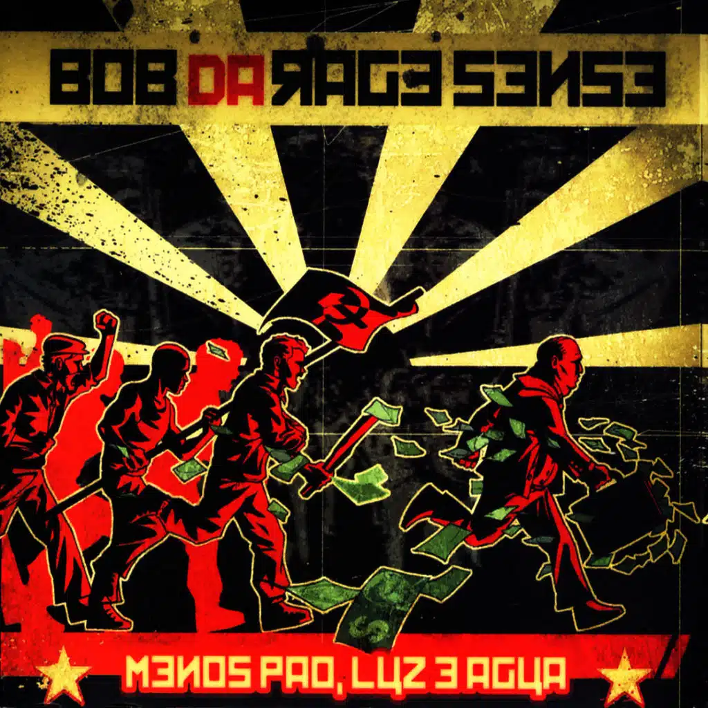 Menos Pão, Luz e Água