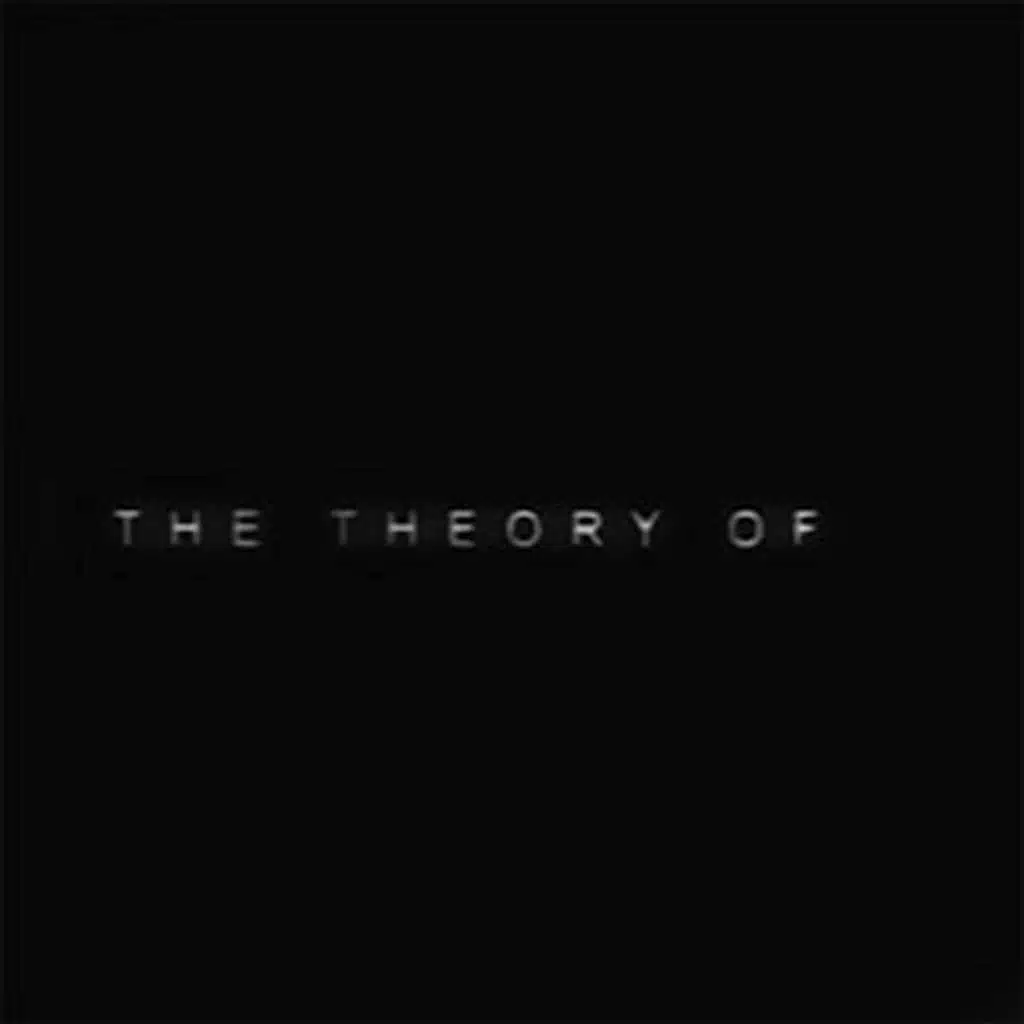 The Theory Of