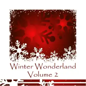 Winter Wonderland Volume 2