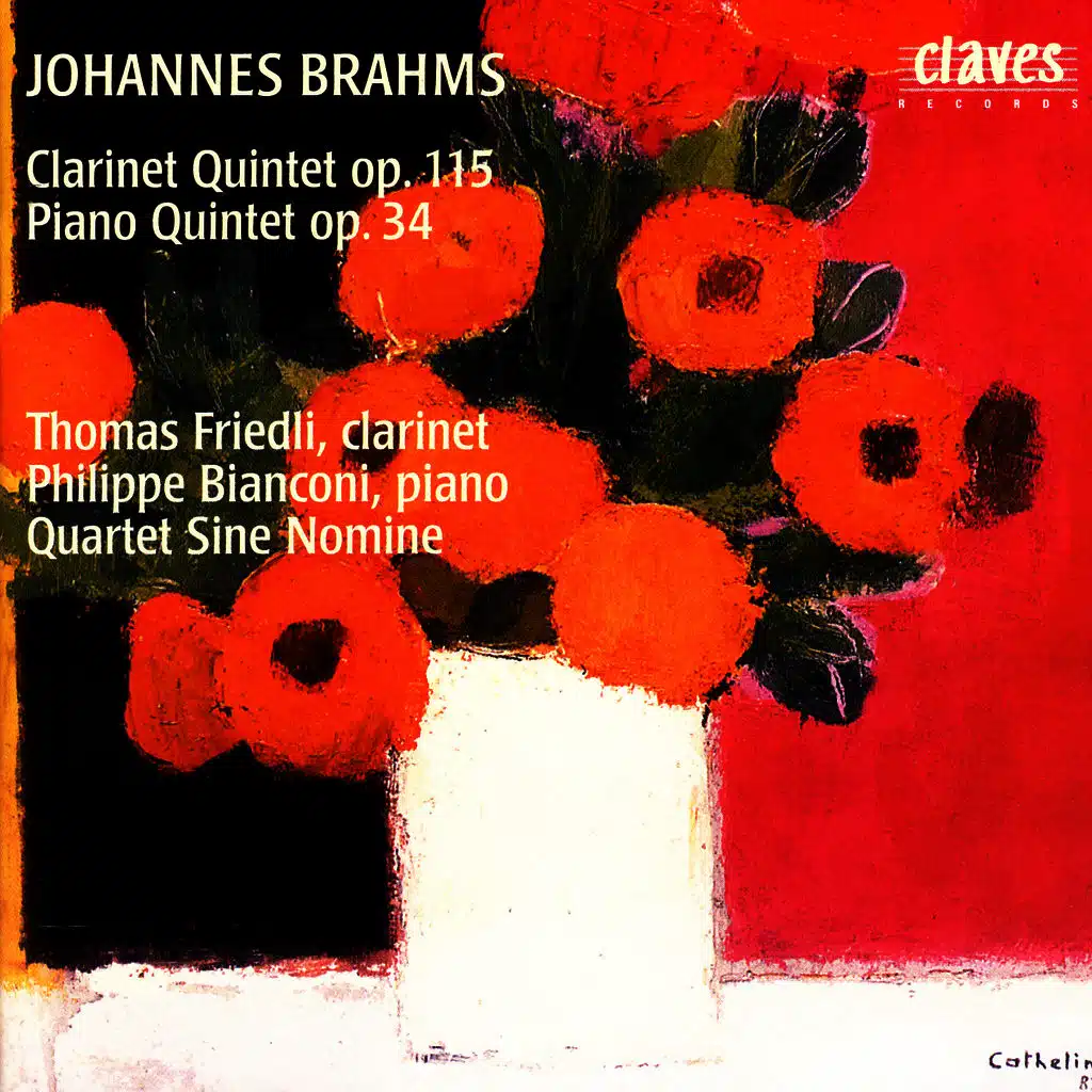 Brahms: Clarinet Quintet Op. 115 & Piano Quintet Op. 34