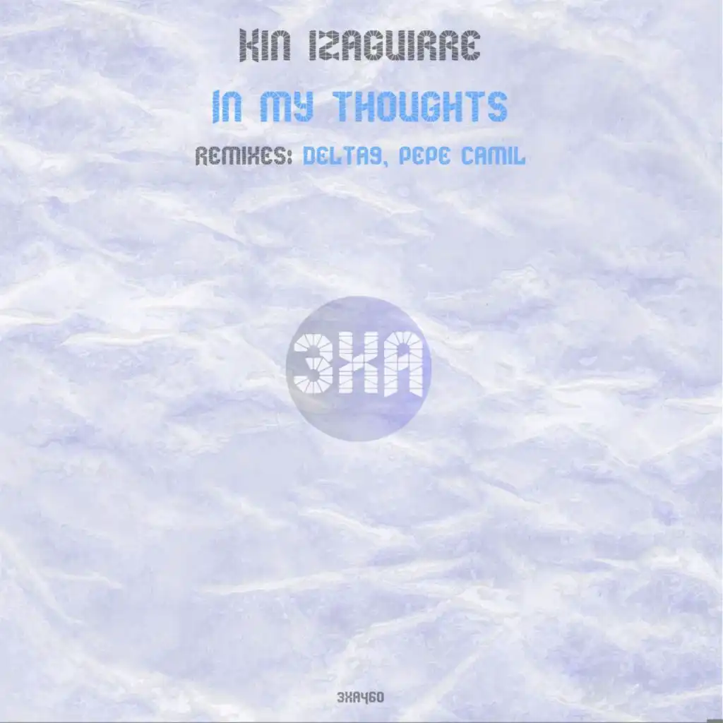 In My Thoughts (Pepe Camil Dream Remix)