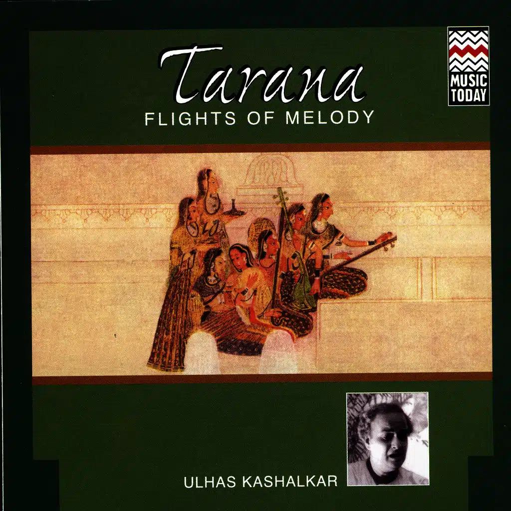 Tarana Flights Of Melody