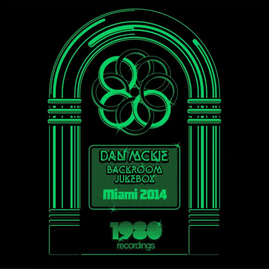 Backroom Jukebox - Miami 2014 (Mixed & Compiled By Dan McKie)