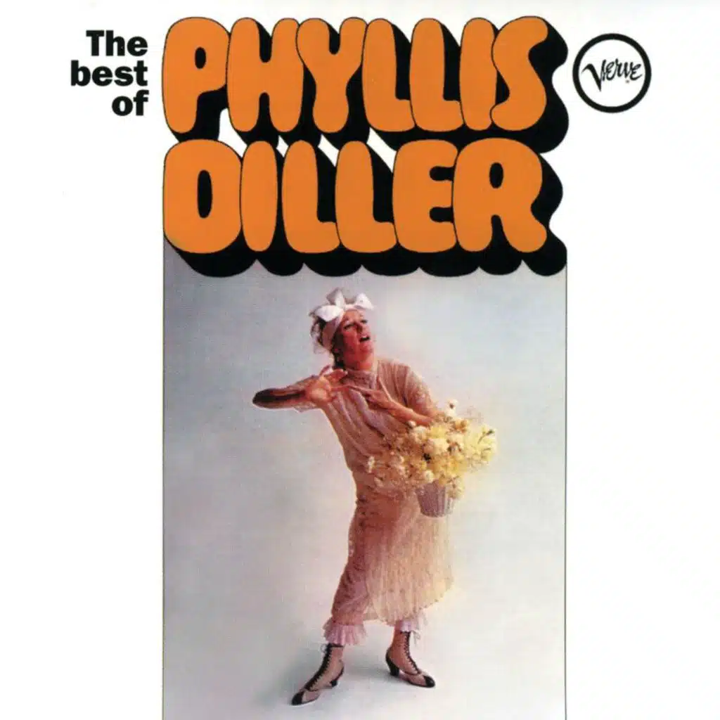 The Best Of Phyllis Diller