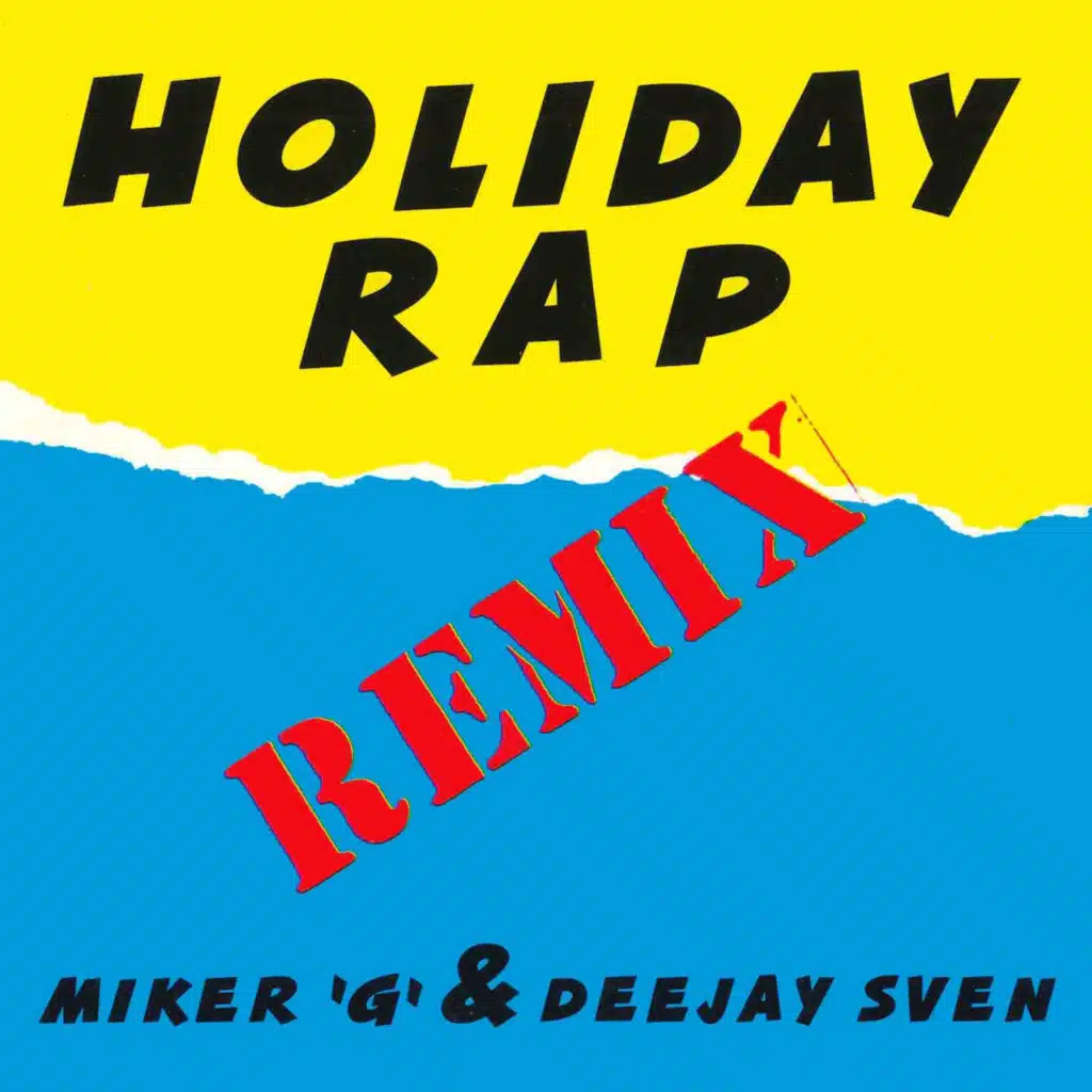 Holiday Rap (Remix Radio Version)