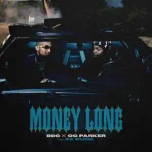 Money Long (feat. 42 Dugg)